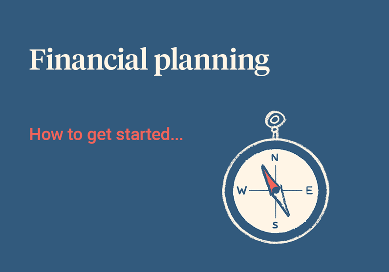 Financial planning – How to get started