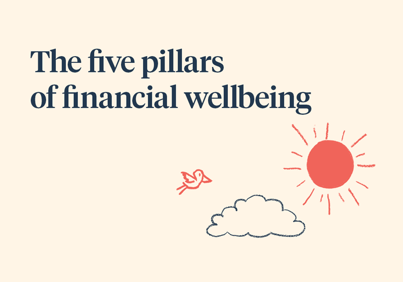 The five pillars of financial wellbeing – what are they and how do you achieve it?