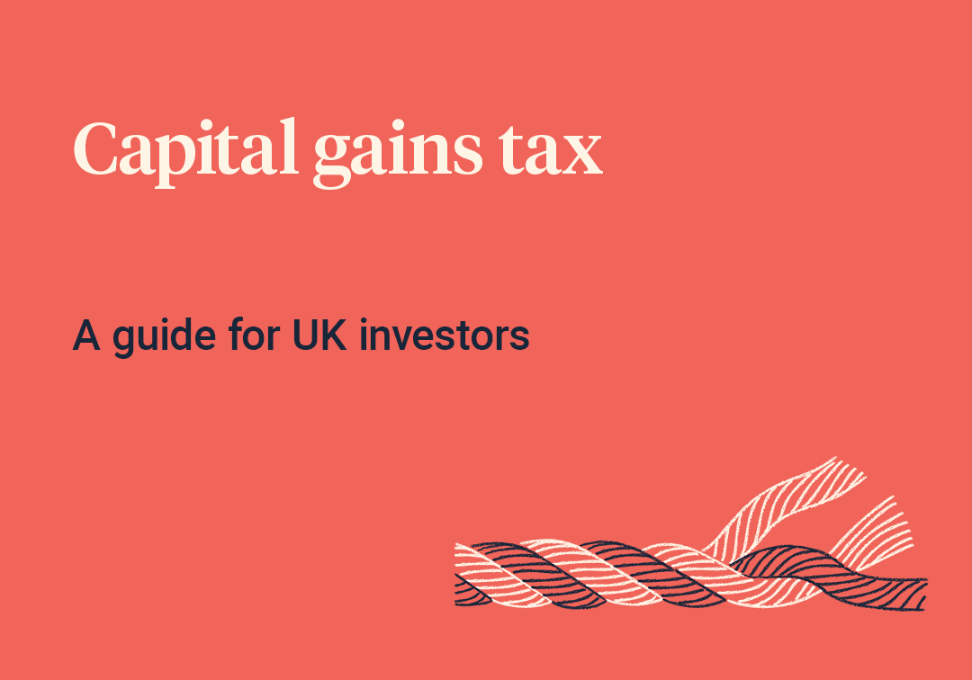 Capital gains tax (CGT): a guide for UK investors
