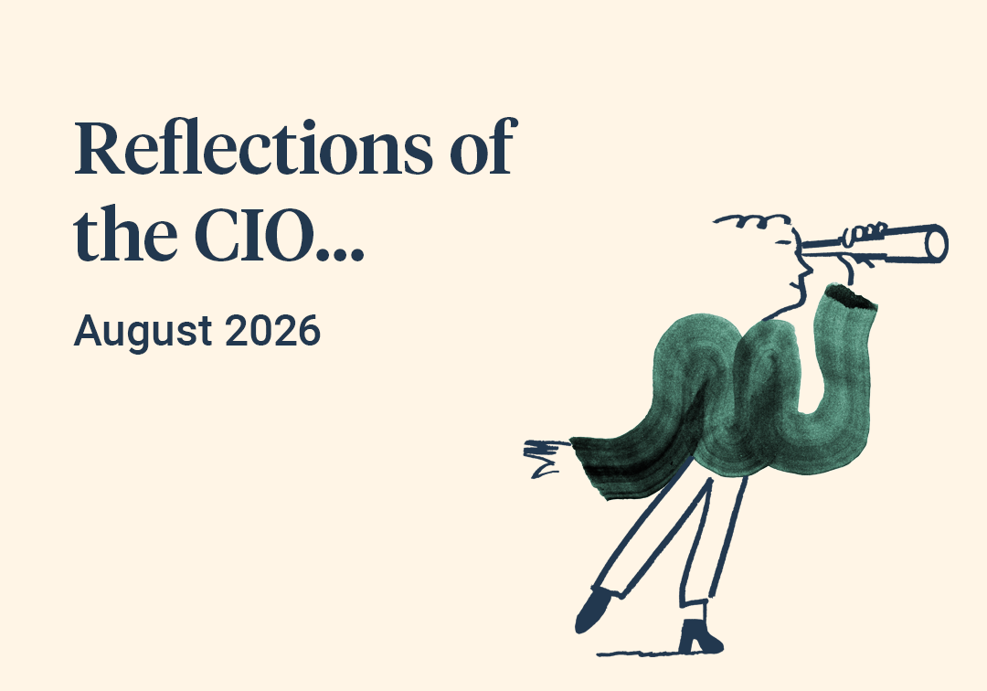 Reflections of the CIO August 2026…